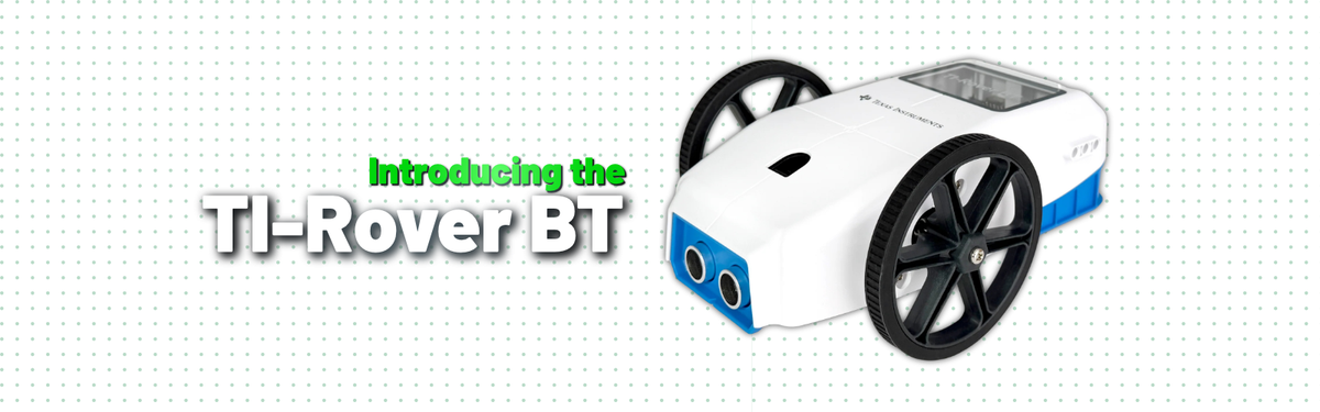 Texas Instruments Announces the TI-Rover BT