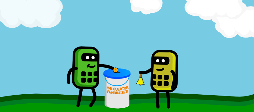 Two cartoon calculators fundraising outdoors with a donation bucket labeled 'Calculator Fundraiser'