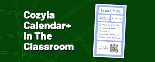 Cozyla Calendar+ lesson plans display in classroom, green background, Underwood Distributing Co.