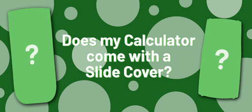 Green graphic with slide covers and text asking if calculators come with slide covers, Underwood Distributing Co.