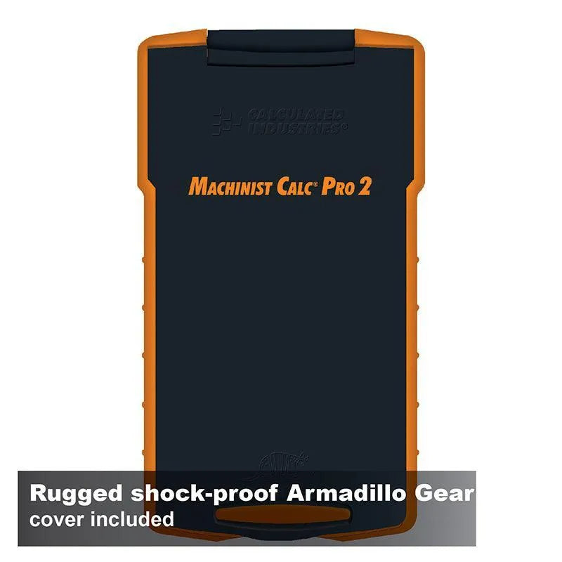 Machinist Calc Pro 2 calculator with rugged shock-proof Armadillo Gear cover, Underwood Distributing Co.