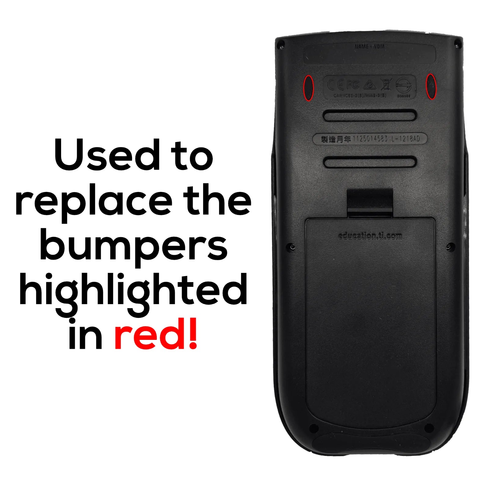 Replacement Bumpers for the Ti-84 Plus Graphing Calculator - Underwood Distributing Co.