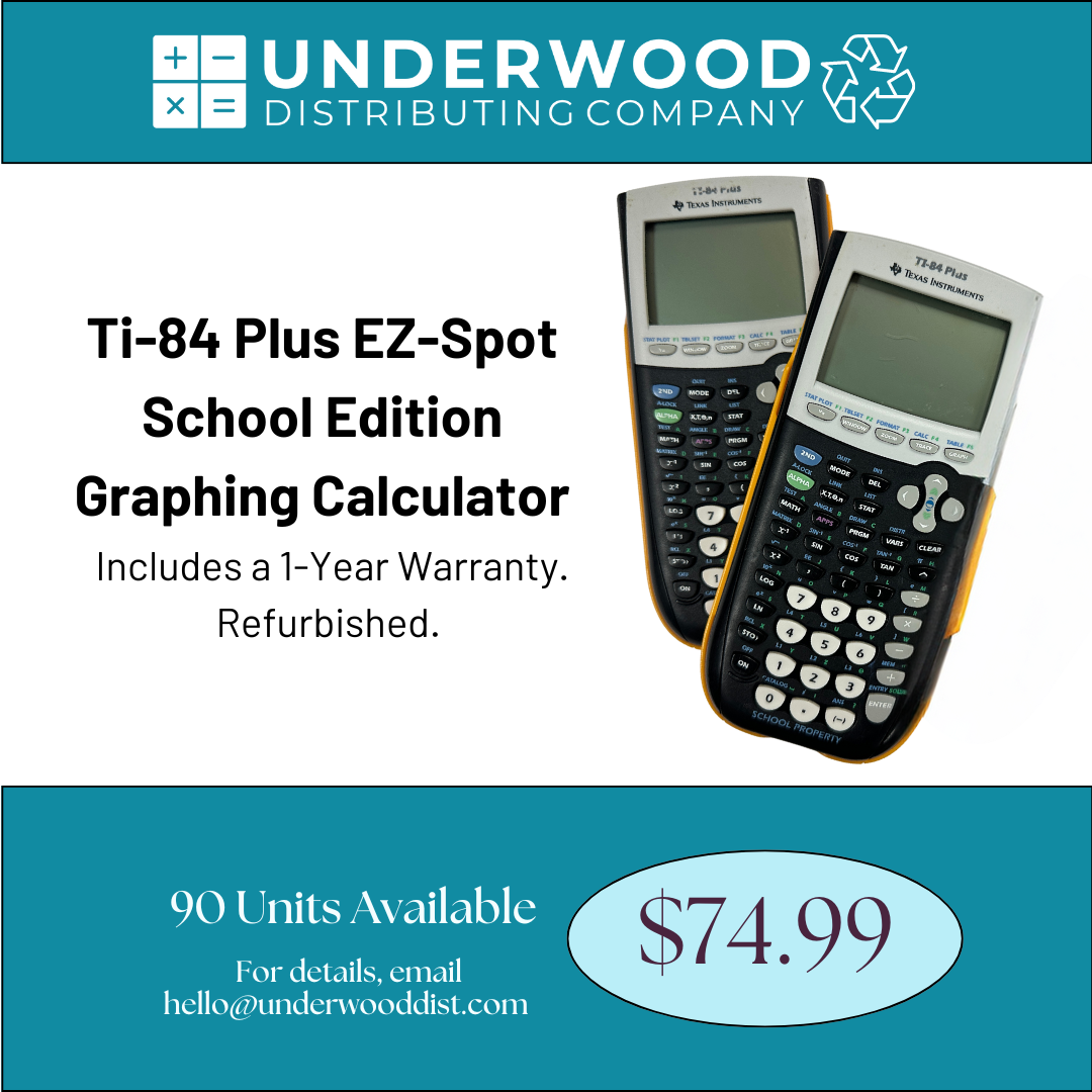 TI-84 Plus EZ-Spot School Edition Graphing Calculator, Refurbished, 90 Units Available for $74.99 each